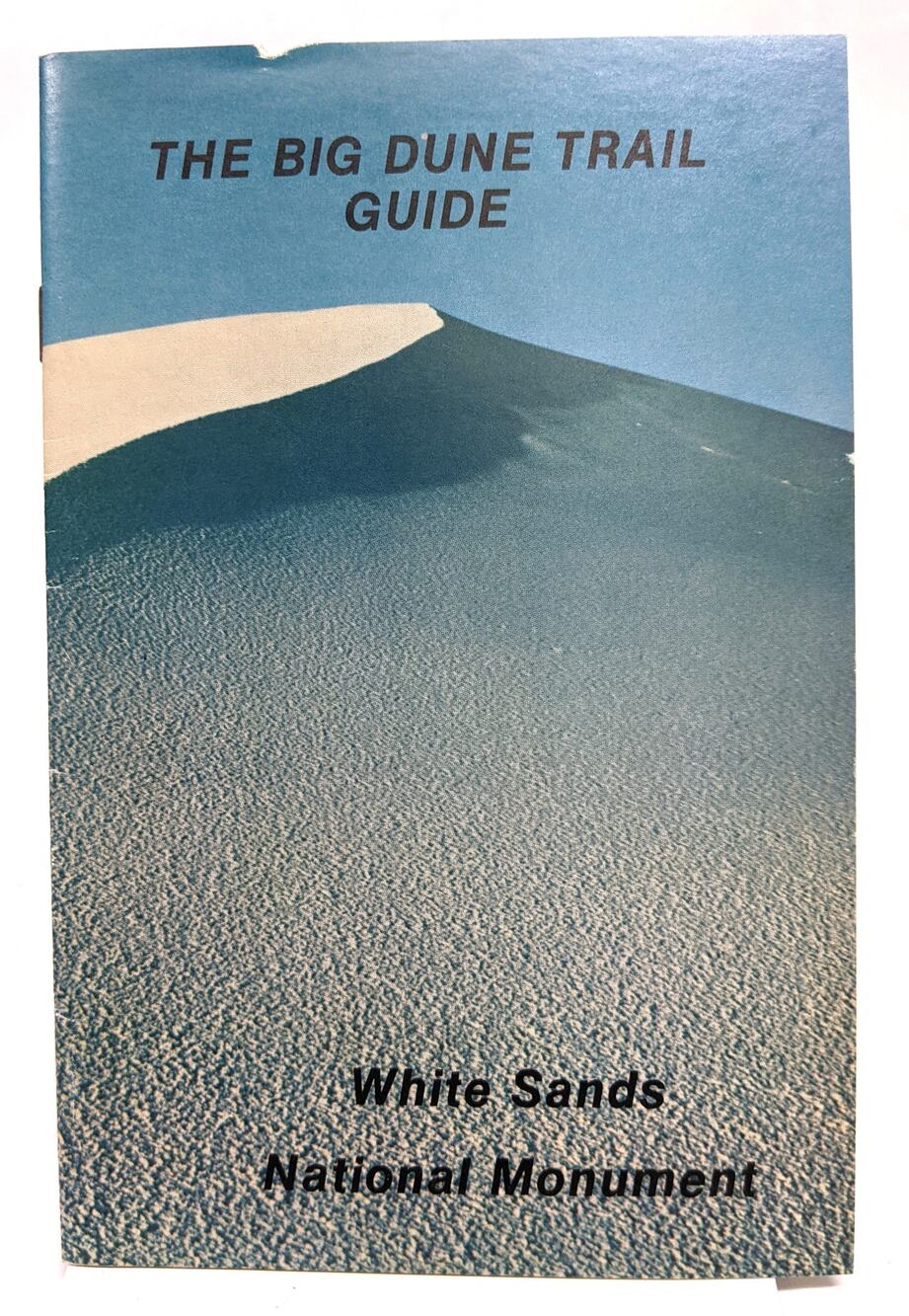 Booklet - The Big Dune Trail Guide White Sands National Monument Nature Pamphlet